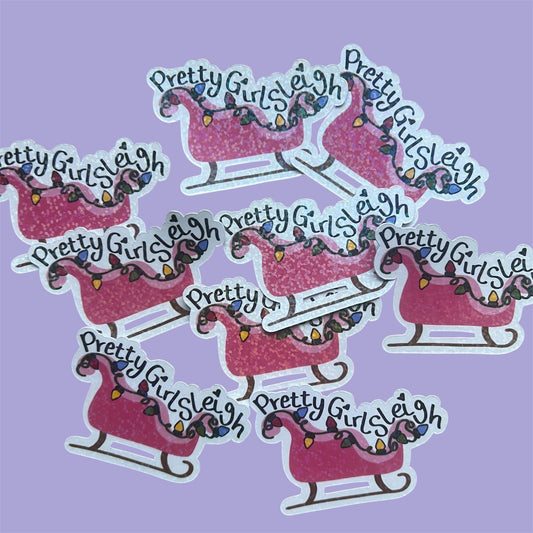 Die Cut Sticker - Pretty Girls Sleigh